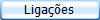 Ligações