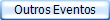 Outros Eventos